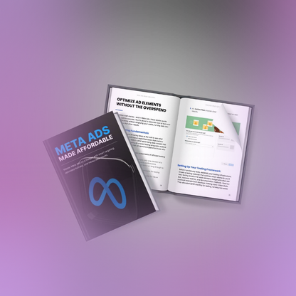 Meta Ads Made Affordable - Ebook